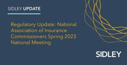 Regulatory Update: National Association of Insurance Commissioners Spring 2023 National Meeting |  Knowledge